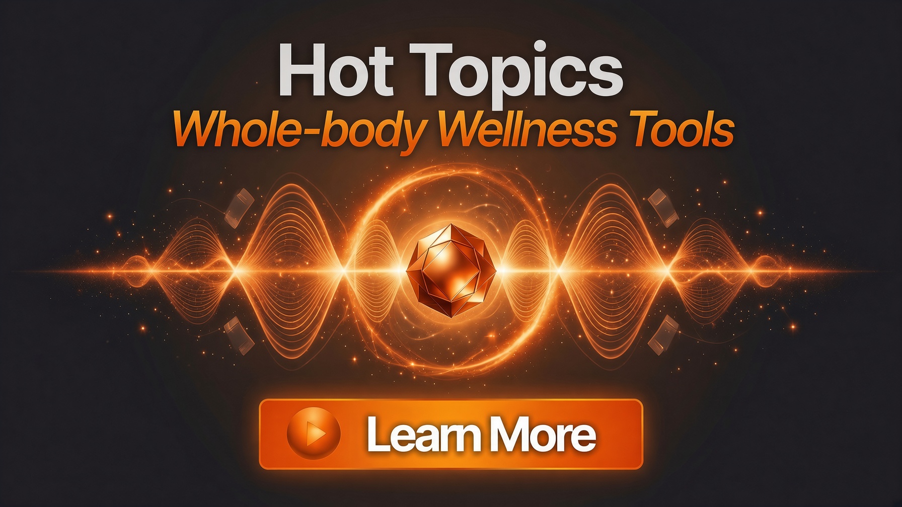 whole-body wellness tools